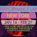 BRAND NEW Special Program! Performance Lab: New York with Theater Decision-Makers & Industry Showcase