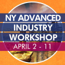 Spring 2025 NYC Advanced Industry Workshop Registration Page (April 2 - 11)